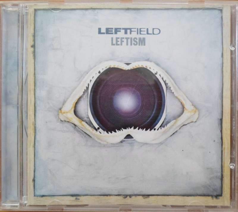 Leftfield - Leftism