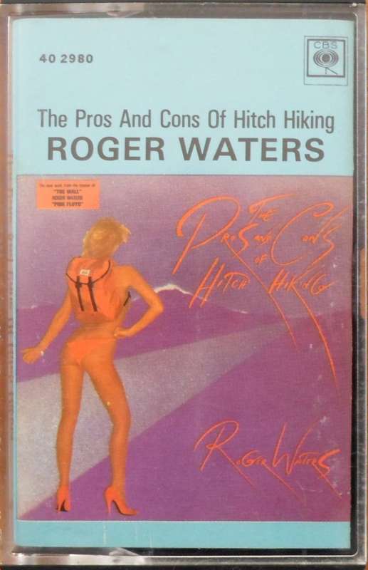 Roger Waters - The Pros and Cons of Hitch Hiking
