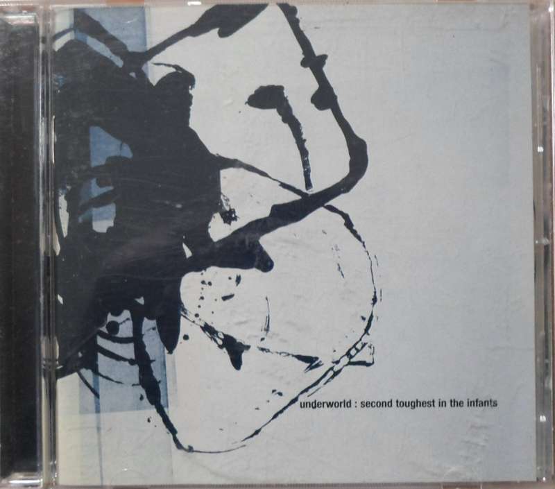 Underworld - Second Toughest in the Infants