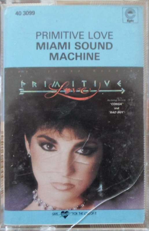 Miami Sound Machine - Primitive Love