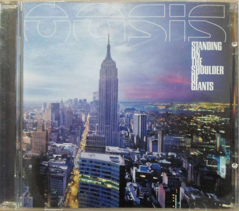Oasis - Standing on the Shoulder of Giants