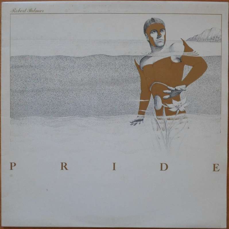 Robert Palmer - Pride