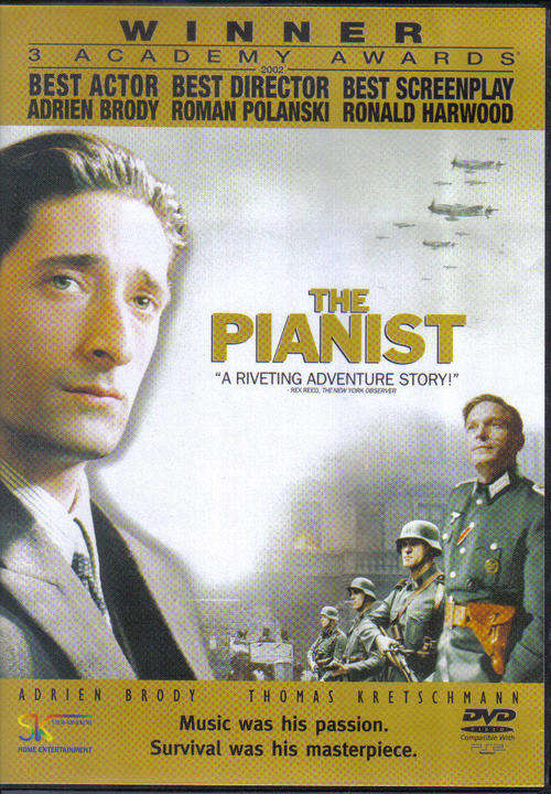 The Pianist (Jewish Holocaust)(3 Academy Awards)