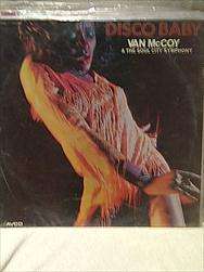 Van McCoy and the Soul City Symphony : Disco Baby : LP
