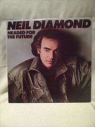 Neil Diamond : Headed for the Future : LP