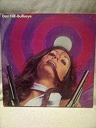 Dan Hill : Bullseye : LP
