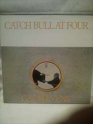 CAT STEVENS CATCH BULL AT FOUR