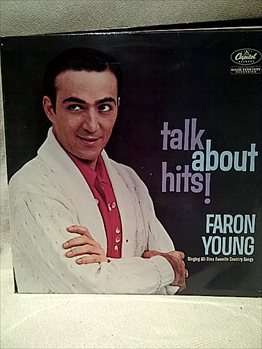 FARON YOUNG - TALK ABOUT HITS : LP