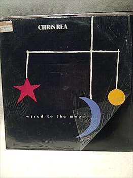 CHRIS REA - WIRED TO THE MOON : LP in VG Condition