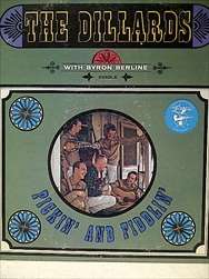 THE DILLARDS - WITH BYRONE BERLINE, PICKING & FIDDLING