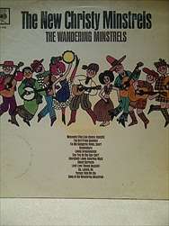 THE NEW CHRISTY MINSTRELS - THE WANDERING MINSTRELS