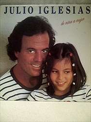 JULIO IGLESIAS - DE NINA A MUJER