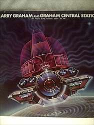 Larry Graham and Graham Central Station : My Radio Sure Sounds Good to me : LP in VG Condition