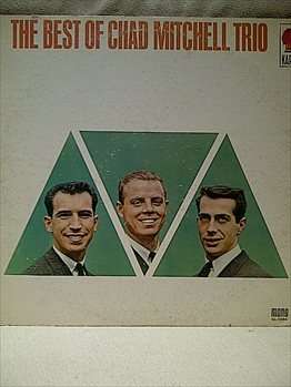 The Best of Chad Mitchell Trio : LP in good Condition