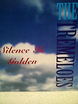 The Tremeloes : Silence Is Golden : CD