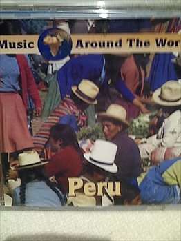 Music from around the world : Peru (CD FOR SALE)