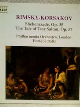 Rimsky-Korsakov : Sheherazade, Op. 35, The Tale Of Tsar Saltan Op 57 : CD