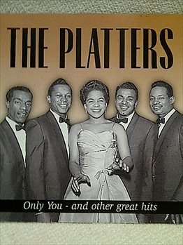 The Platters : Only You  - And Other Great Hits : CD
