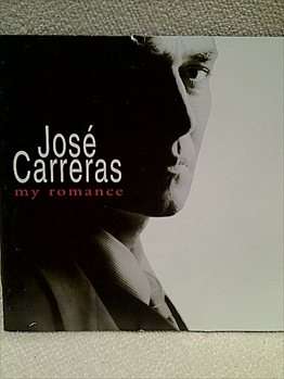 Jose Carreras : My Romance : CD