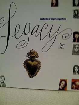 Legacy Ii : A Collection Of Singer Songwriters : CD