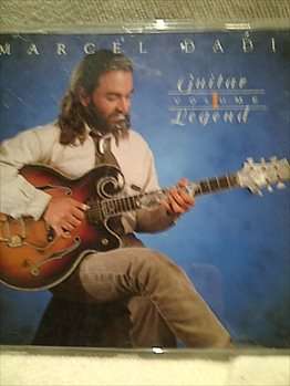 Marcel Dadi : Guitar Legend, Vol I : CD