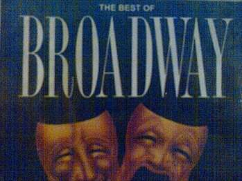 The Best Of Broadway : Volume Three : CD