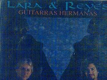 Lara And Reyes : Guitarras Hermanas : CD