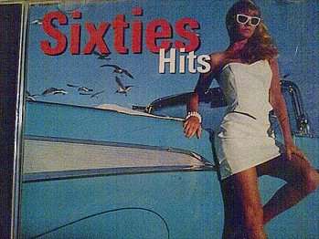 Sixties Hits : Incl Gerry & The Pacemakers, Beach Boys, Fortunes, Dave Dee Etc : CD