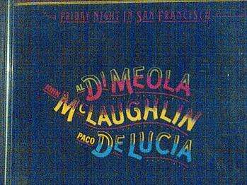 Al Di Meola : John Mclaughlin, Paco De Lucia, Live : CD