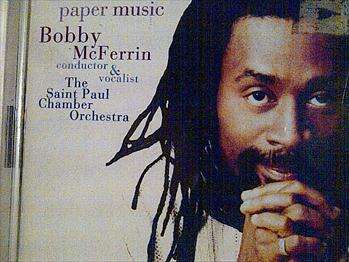 BOBBY MCFERRIN, PAPER MUSIC (CD FOR SALE)