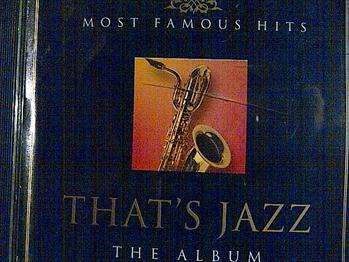 Most Famous Hits : That'S Jazz, The Album : CD