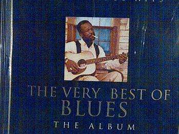 Most Famous Hits : The Very Best Of Blues, The Album : CD