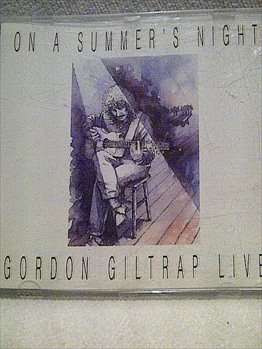 Gordon Giltrap Live : On A Summer'S Night : CD