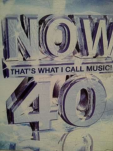 Now that what I call music volume 40 : 2 cd set: Now 40 : CD