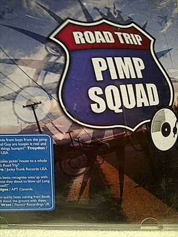 Road Trip : Pimp Squad :