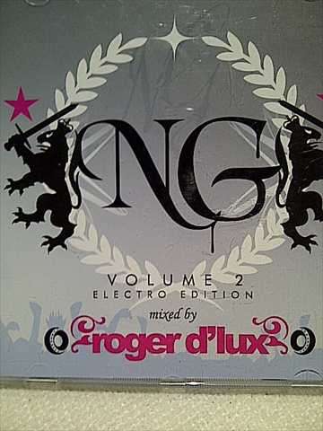NG : Volume 2: Electro Edition mixed by Roger D'lux : CD