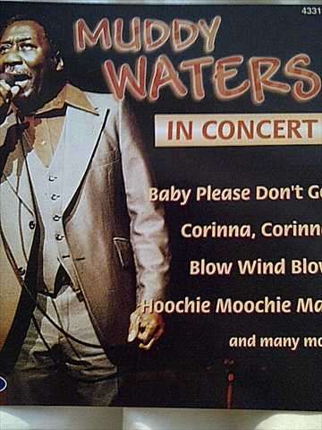 Muddy Waters : In Concert : CD