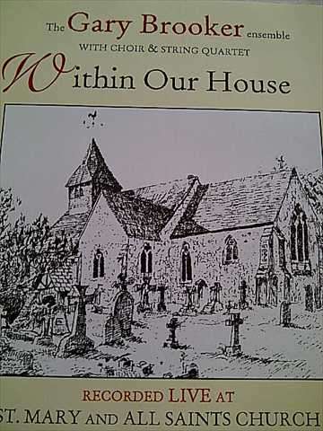 The Gary Brooker Ensemble : : Within Our House: St Mary and All Saints Church : CD