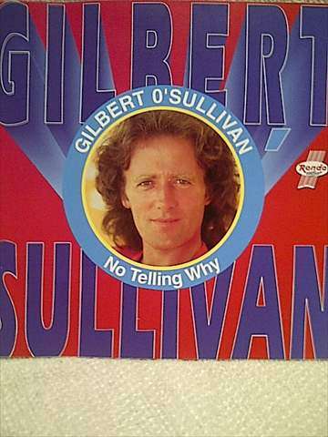 Gilbert O'Sullivan : No Telling Why : CD