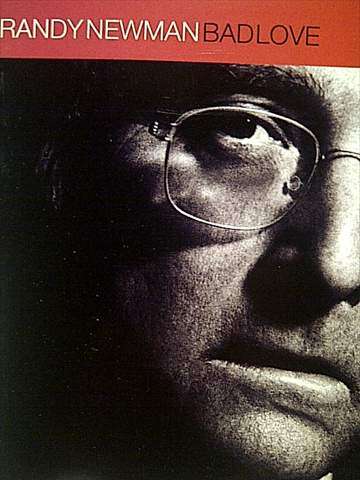 Randy Newman : Bad Love : CD