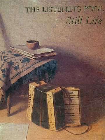The Listening Pool : Still Life : CD
