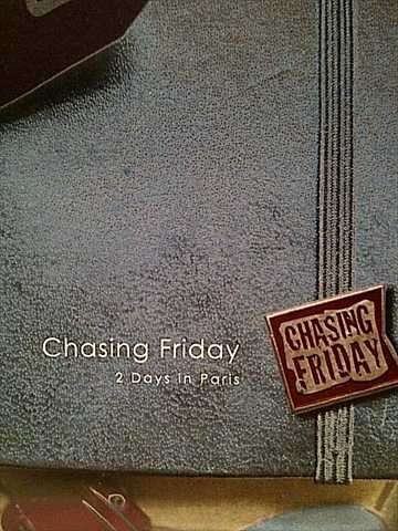 Chasing Friday : 2 Days in Paris : CD