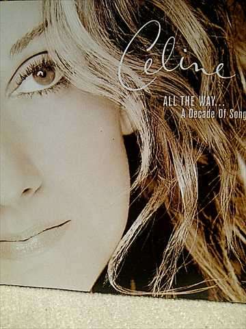 Celine Dion : All the Way: A Decade of Song : CD