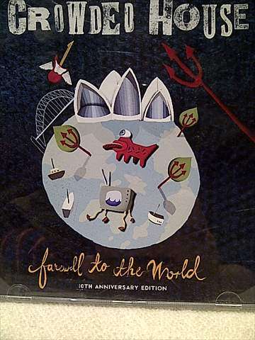 Crowded House:Farewell to the World : 10th Anniversary Edition : 2 CD Set : CD