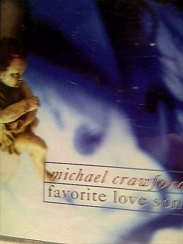 Michael Crawford : Favourite Love Songs : CD