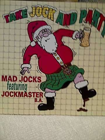 Take Jock and Party : Mad Jock featuring Jockmaster : CD