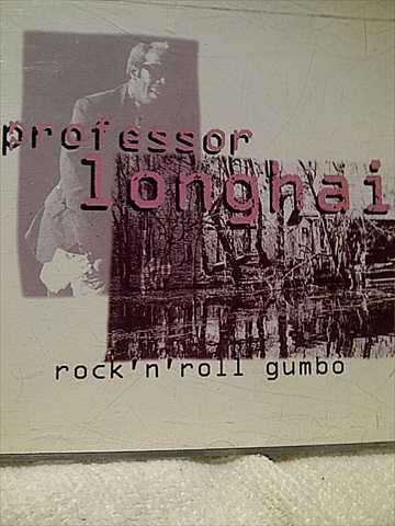Professor Lomghair : Rock n Roll Gumbo (CD FOR SALE)