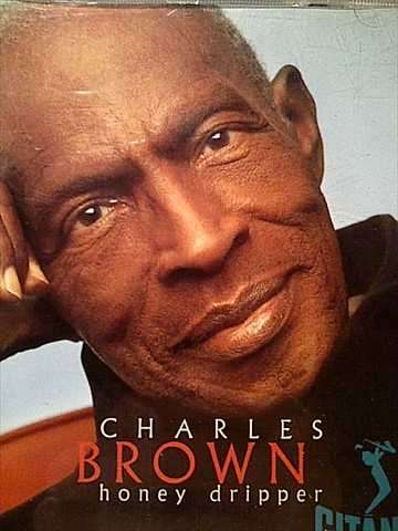Charles Brown: Honey Dripper : CD
