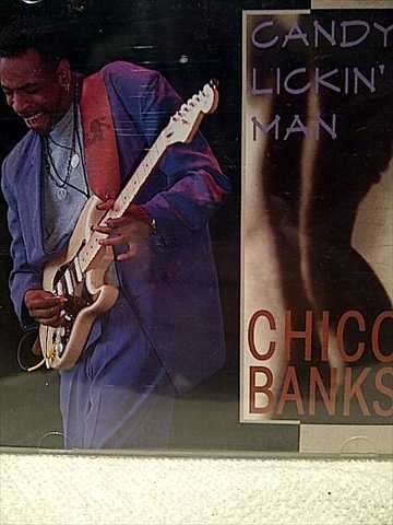 Chico Banks: Candy Licking Man : CD