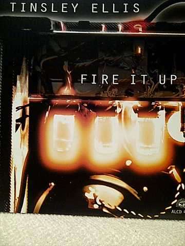 Tinsley Ellis: Fire It Up : CD